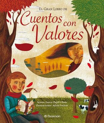 EL GRAN LIBRO DE CUENTOS CON VALORES | 9788434233225 | PUJOL PONS, ESTEVE