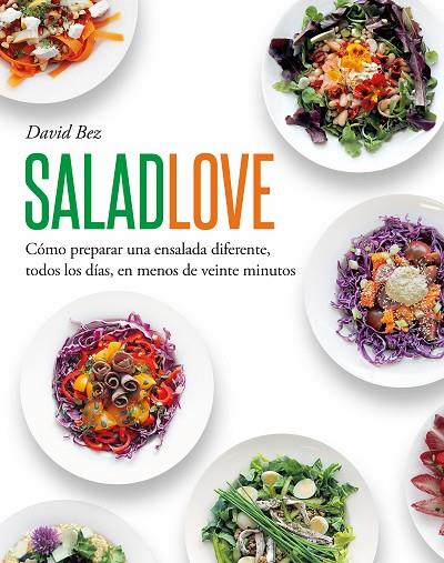 Salad Love | 9788419346650 | DAVID BEZ