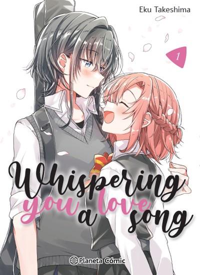 Whispering you a Love Song 01 | 9788411403412 | Eku Takeshima