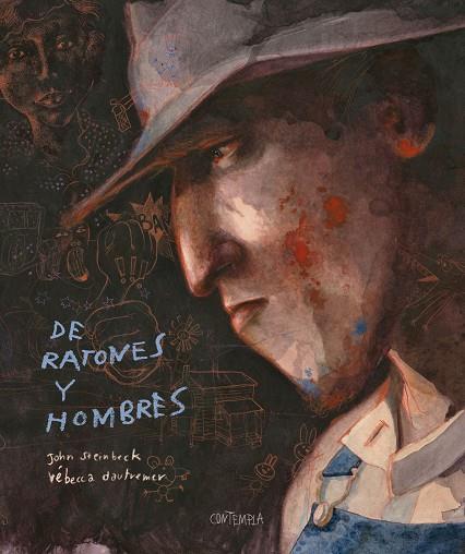 DE RATONES Y HOMBRES | 9788414030554 | JOHN STEINBECK & REBECCA DAUTREMER