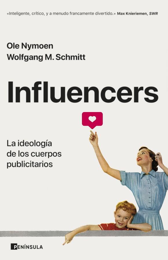 Influencers | 9788411000413 | Ole Nymoen, Wolfgang M. Schmitt