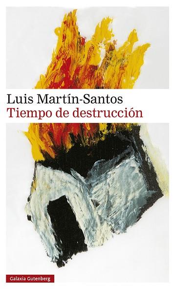 Tiempo de destrucción | 9788418807756 | Luís Martín-Santos