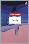 Betty | 9788418918056 | TIFFANY MCDANIEL