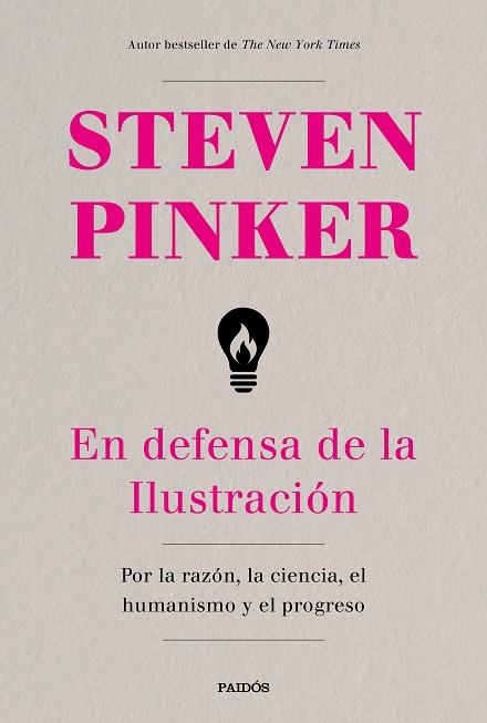 EN DEFENSA DE LA ILUSTRACION  | 9788449334627 | STEVEN PINKER