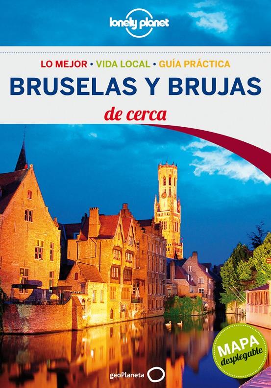 BRUSELAS Y BRUJAS DE CERCA  | 9788408058786 | LONELY PLANET