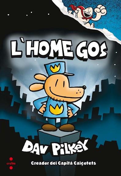L'HOME GOS 01 | 9788466143097 | DAV PILKEY