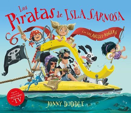 Los piratas de Isla Sarnosa | 9788494869457 | JONNY DUDDLE