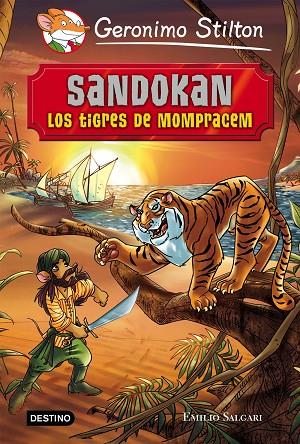 SANDOKAN LOS TIGRES DE MOMPRACEM | 9788408141341 | STILTON, GERONIMO