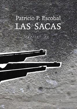 Las sacas | 9788418998157 | Patricio P. Escobal