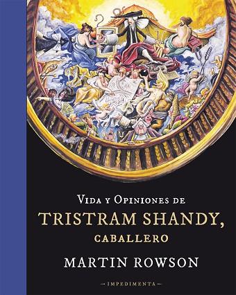VIDA Y OPINIONES DE TRISTRAM SHANDY CABALLERO | 9788415979166 | ROWSON, MARTIN