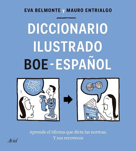 Diccionario ilustrado BOE-español | 9788434433588 | Eva Belmonte & Mauro Entrialgo