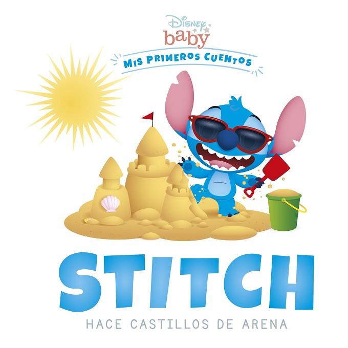Disney Baby Stitch hace castillos de arena | 9788418939259 | Disney