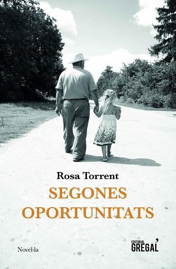 SEGONES OPORTUNITATS | 9788417660352 | ROSA TORRENT