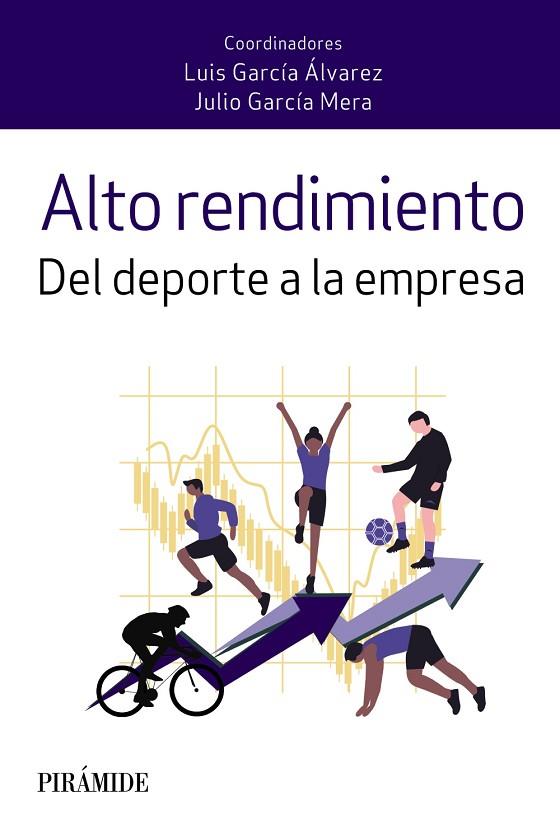 ALTO RENDIMIENTO | 9788436845884 | LUIS GARCIA ALVAREZ & JULIO GARCIA MERA