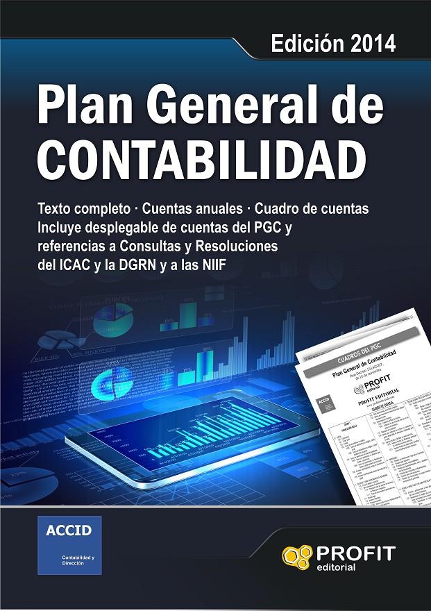 PLAN GENERAL DE CONTABILIDAD EDICION  2014 | 9788415330264 | ACCID - PROFIT