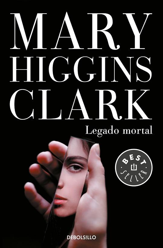 LEGADO MORTAL | 9788466343169 | MARY HIGGINS CLARK