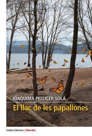 EL LLAC DE LES PAPALLONES | 9788412102697 | JOAQUIMA PELLICER SOLA