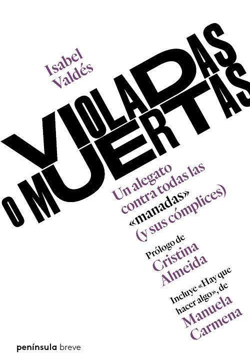 VIOLADAS O MUERTAS | 9788499427256 | ISABEL VALDES  