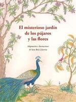 El Misterioso jardín de los pajaros y las flores | 9788476513408 | Sara Boix Llaveria