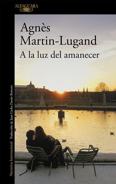 A LA LUZ DEL AMANECER | 9788420437996 | AGNES MARTIN-LUGAND