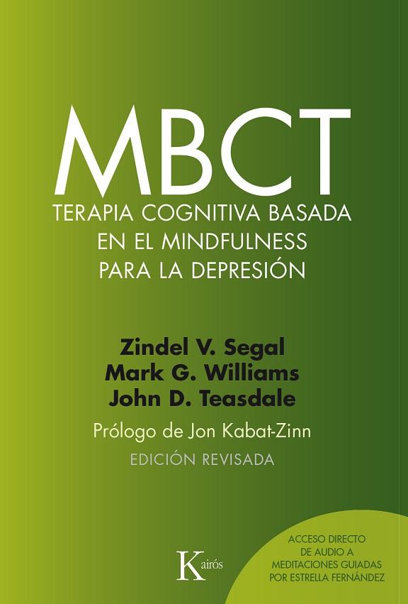 MBCT TERAPIA COGNITIVA BASADA EN EL MINDFULNESS PARA LA DEPRESION | 9788499885674 | SEGAL & WILLIAMS & TEASDALE