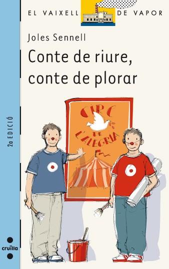 CONTE DE RIURE, CONTE DE PLORAR | 9788466111645 | SENNELL, JOLES