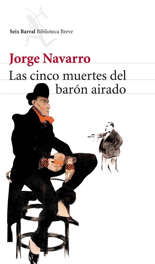 LAS CINCO MUERTES DEL BARON AIRADO | 9788432212994 | NAVARRO, JORGE