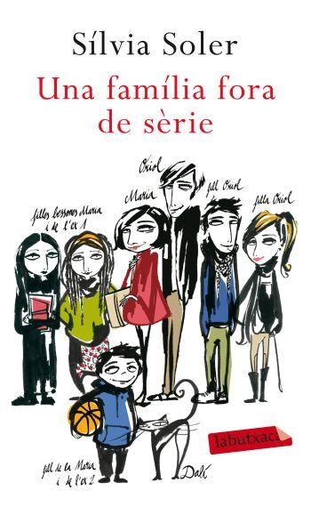 FAMILIA FORA DE SERIE, UNA | 9788499302782 | SILVIA SOLER