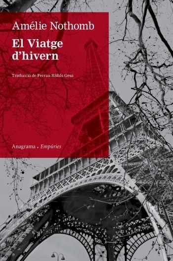EL VIATGE D'HIVERN | 9788497876872 | AMELIE NOTHOMB