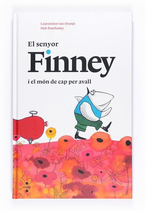 EL SENYOR FINNEY I EL MON DE CAP PER AVALL | 9788466127158 | VAN ORANGE, LAURENTIEN