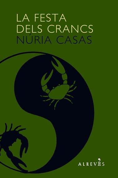 FESTA DELS CRANCS, LA | 9788415098089 | CASAS, NURIA
