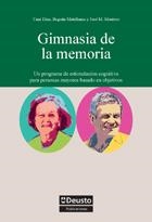 GIMNASIA DE LA MEMORIA | 9788498302547 | UNAI DIAZ & BEGOÑA MATELLANES & JOSE M MONTERO