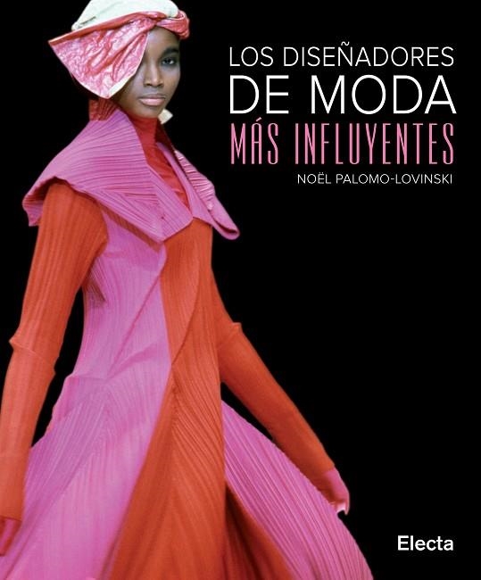 LOS DISEÑADORES DE MODA MAS INFLUYENTES | 9788481564846 | PALOMO LOVINSKI, NOEL