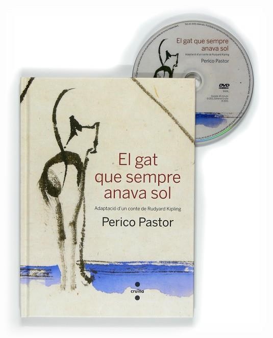 EL GAT QUE SEMPRE ANAVA SOL + DVD | 9788466128100 | PASTOR, PERICO
