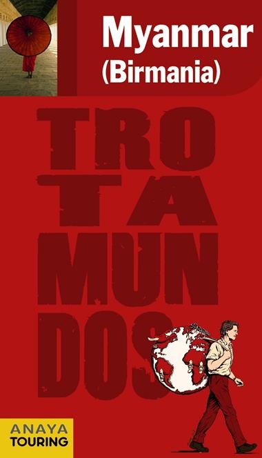 MYANMAR (BIRMANIA) | 9788475255507 | GLOAGUEN, PHILIPPE