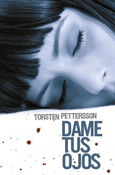 DAME TUS OJOS | 9788425345746 | PETTERSSON, TORSTEN