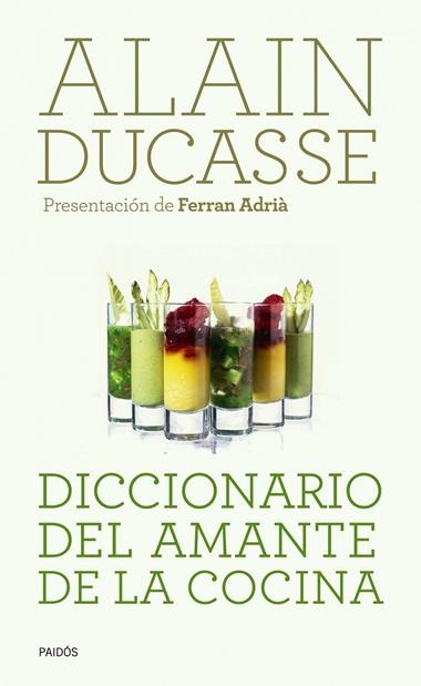 DICCIONARIO DEL AMANTE DE LA COCINA | 9788449325182 | DUCASSE, ALAIN
