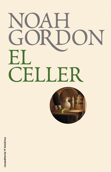 EL CELLER | 9788499182674 | GORDON, NOAH