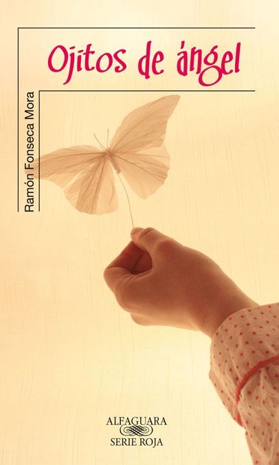 OJITOS DE ANGEL | 9788420405117 | FONSECA, RAMON