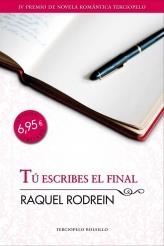 TU ESCRIBES EL FINAL | 9788492617883 | RODREIN, RAQUEL