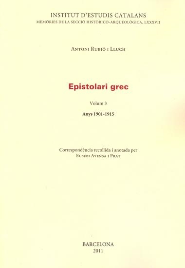 EPISTOLARI GREC VOLUM 3 | 9788499650388 | RUBIO LLUCH, ANTONI