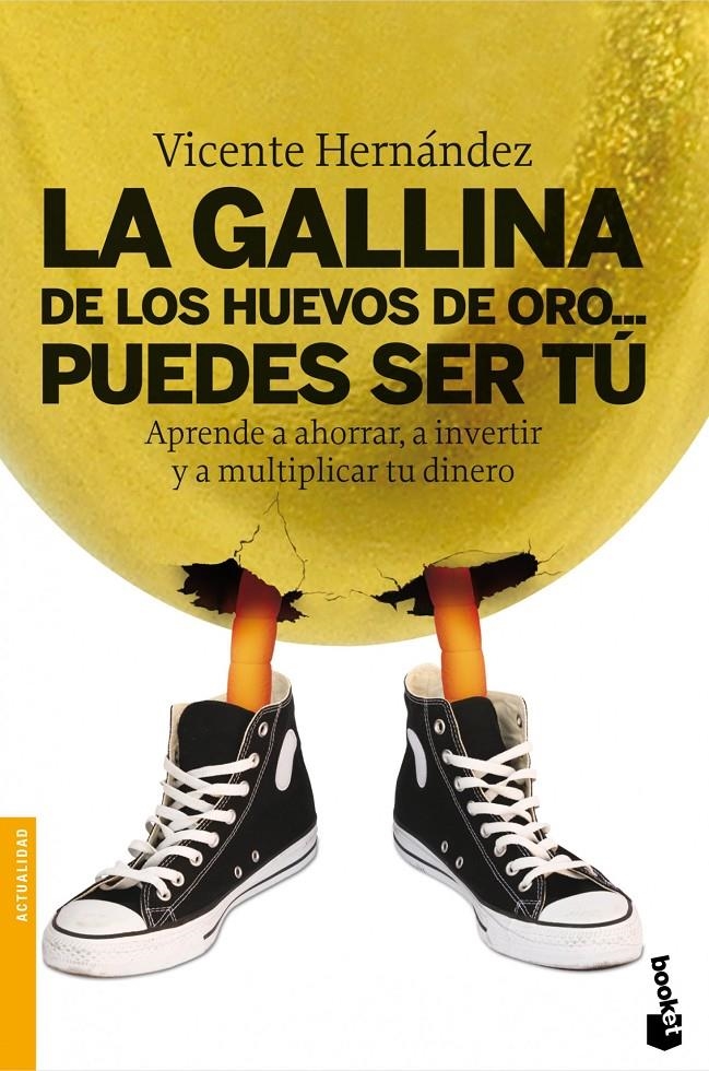 GALLINA DE LOS HUEVOS DE ORO PUEDES SER TU, LA | 9788498751307 | HERNANDEZ, VICENTE