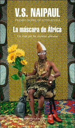 MASCARA DE AFRICA, LA | 9788439723691 | NAIPAUL, V. S.