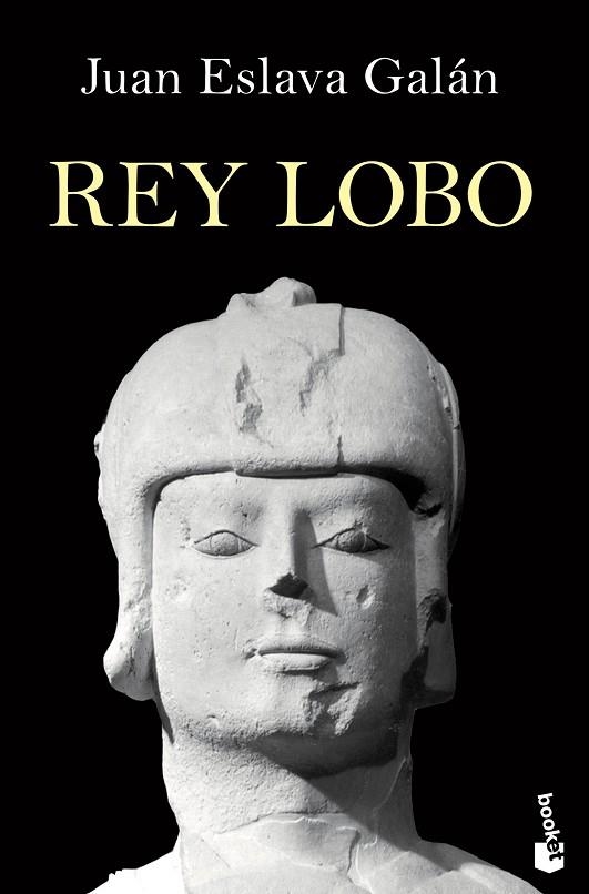 EL REY LOBO | 9788408101321 | JUAN ESLAVA GALAN