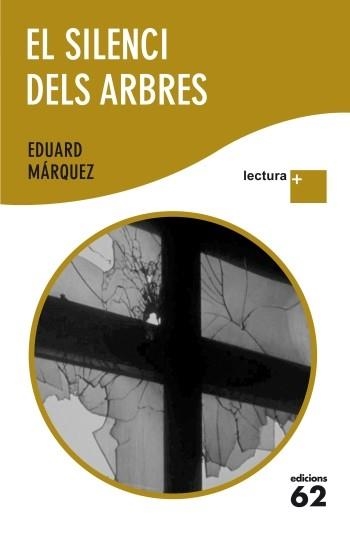 SILENCI DELS ARBRES | 9788429768312 | EDUARD MARQUEZ
