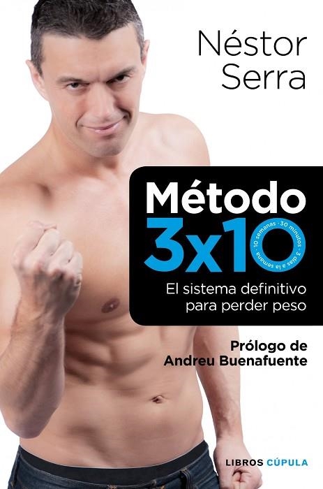 METODO 3 X 10 | 9788448068721 | SERRA, NESTOR