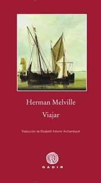 VIAJAR | 9788496974814 | HERMAN MELVILLE