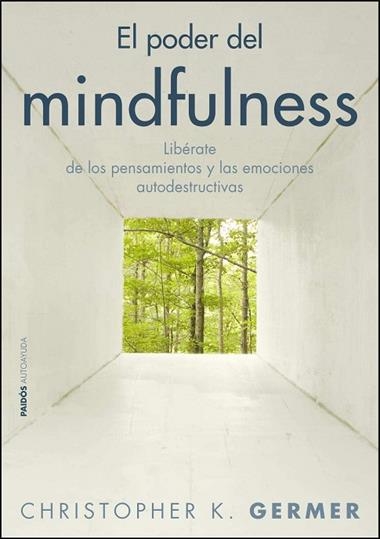 EL PODER DEL MINDFULNESS | 9788449325410 | GERMER, CHRISTOPHER K.