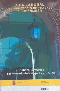 GUIA LABORAL DEL MINISTERIO DE TRABAJO E INMIGRACION 2010 | 9788434019447 | SUBDIRECCION GENERAL DE INFORMACION ADMINISTRATIVA
