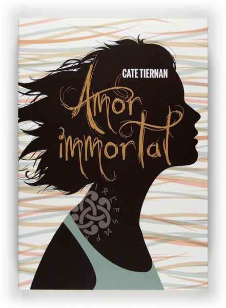 AMOR IMMORTAL | 9788466128278 | TIERNAN, CATE